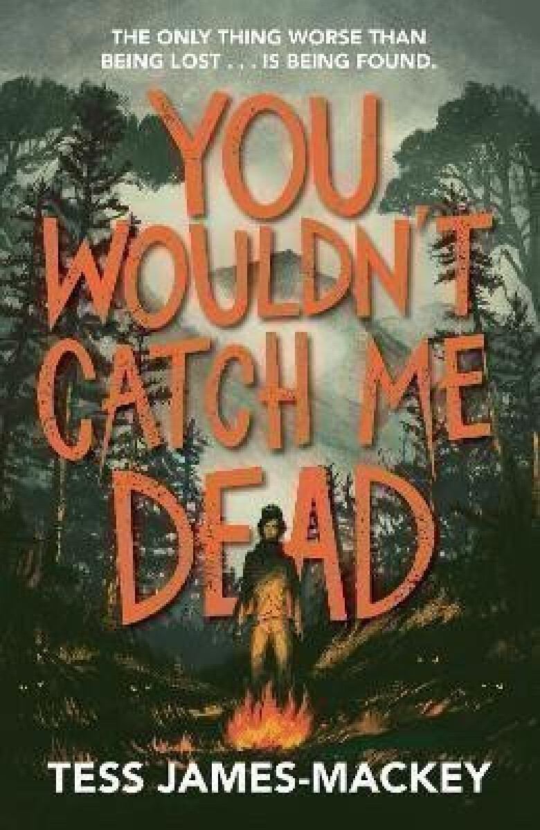 Kniha You Wouldn't Catch Me Dead