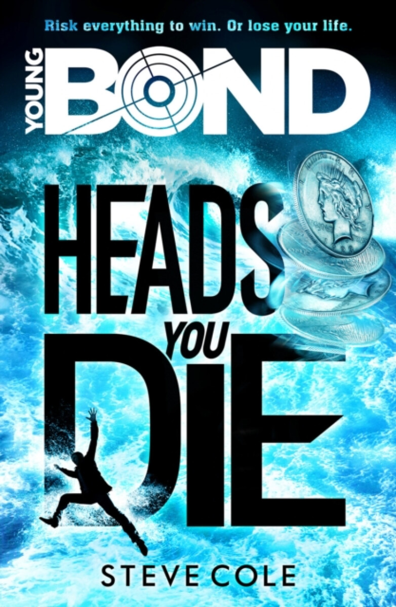 Kniha Young Bond: Heads You Die