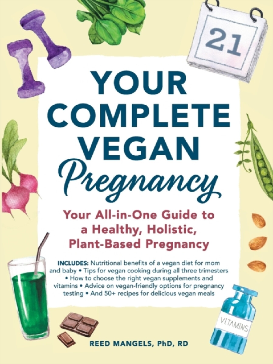 Kniha Your Complete Vegan Pregnancy