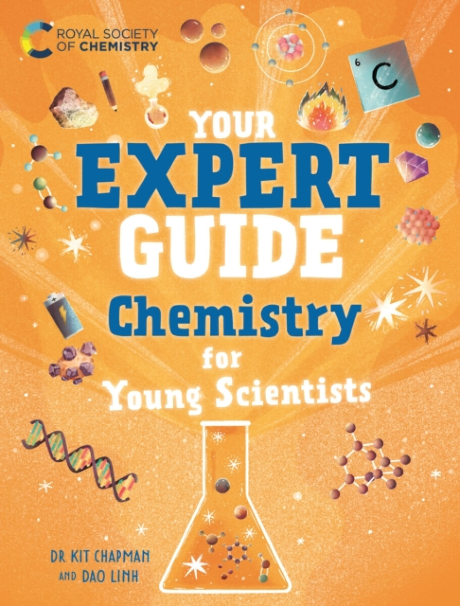 Kniha Your Expert Guide: Chemistry for Young Scientists