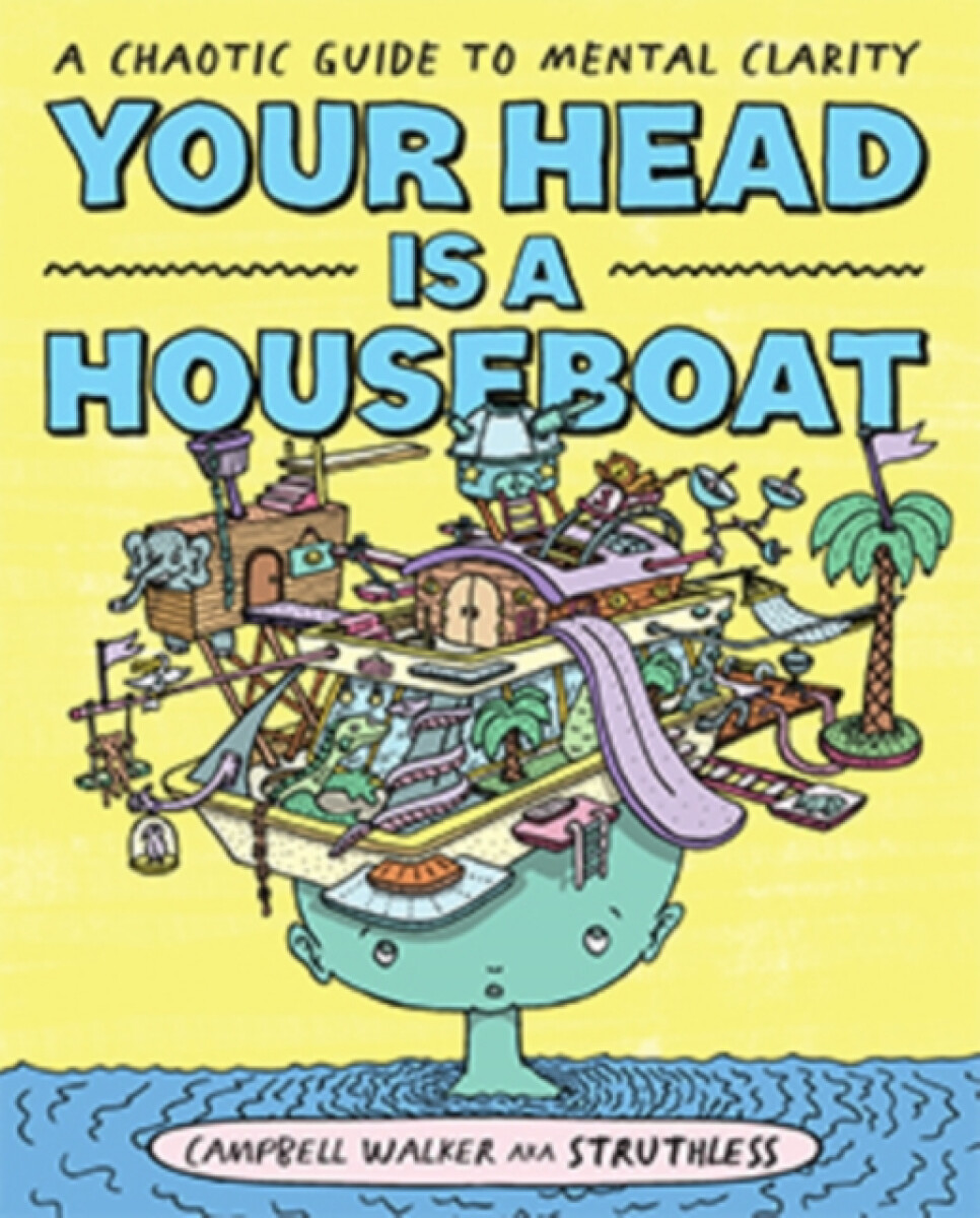 Kniha Your Head is a Houseboat