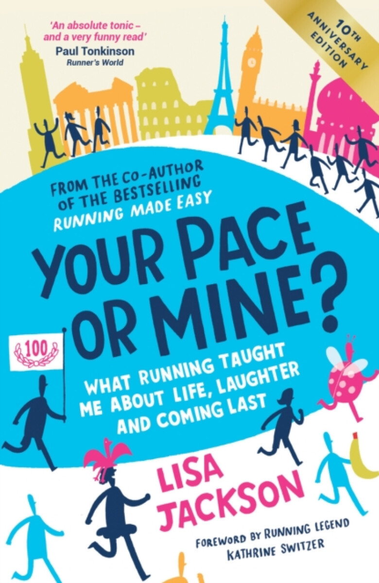 Kniha Your Pace or Mine? 10th Anniversary Edition