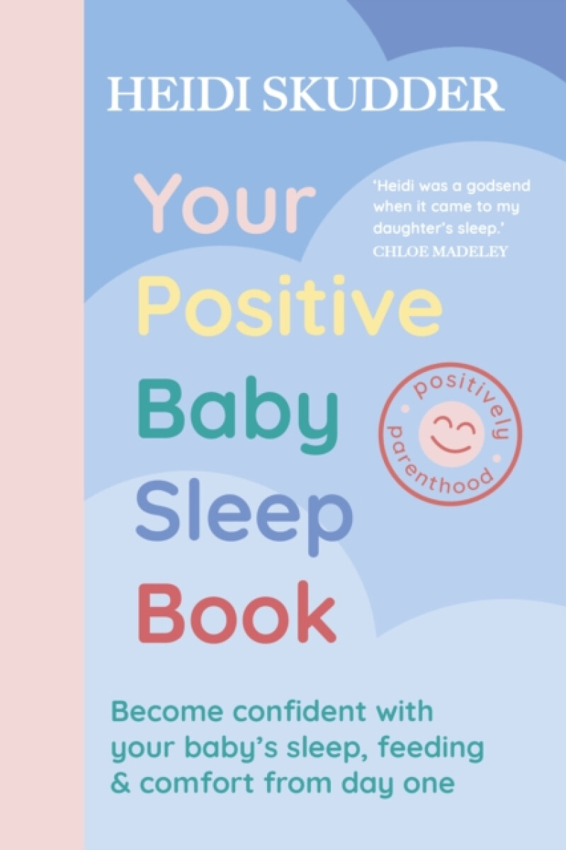 Kniha Your Positive Baby Sleep Book