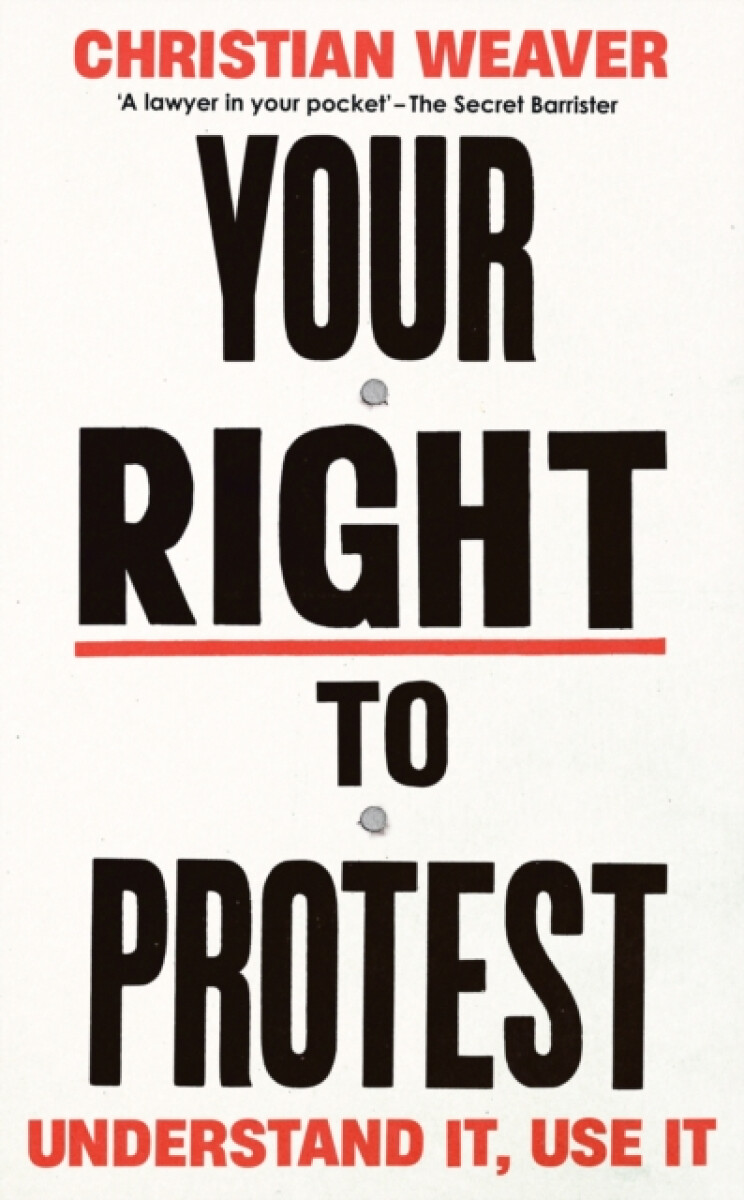 Kniha Your Right to Protest