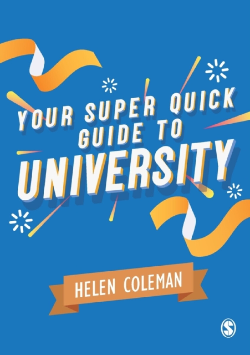 Kniha Your Super Quick Guide to University