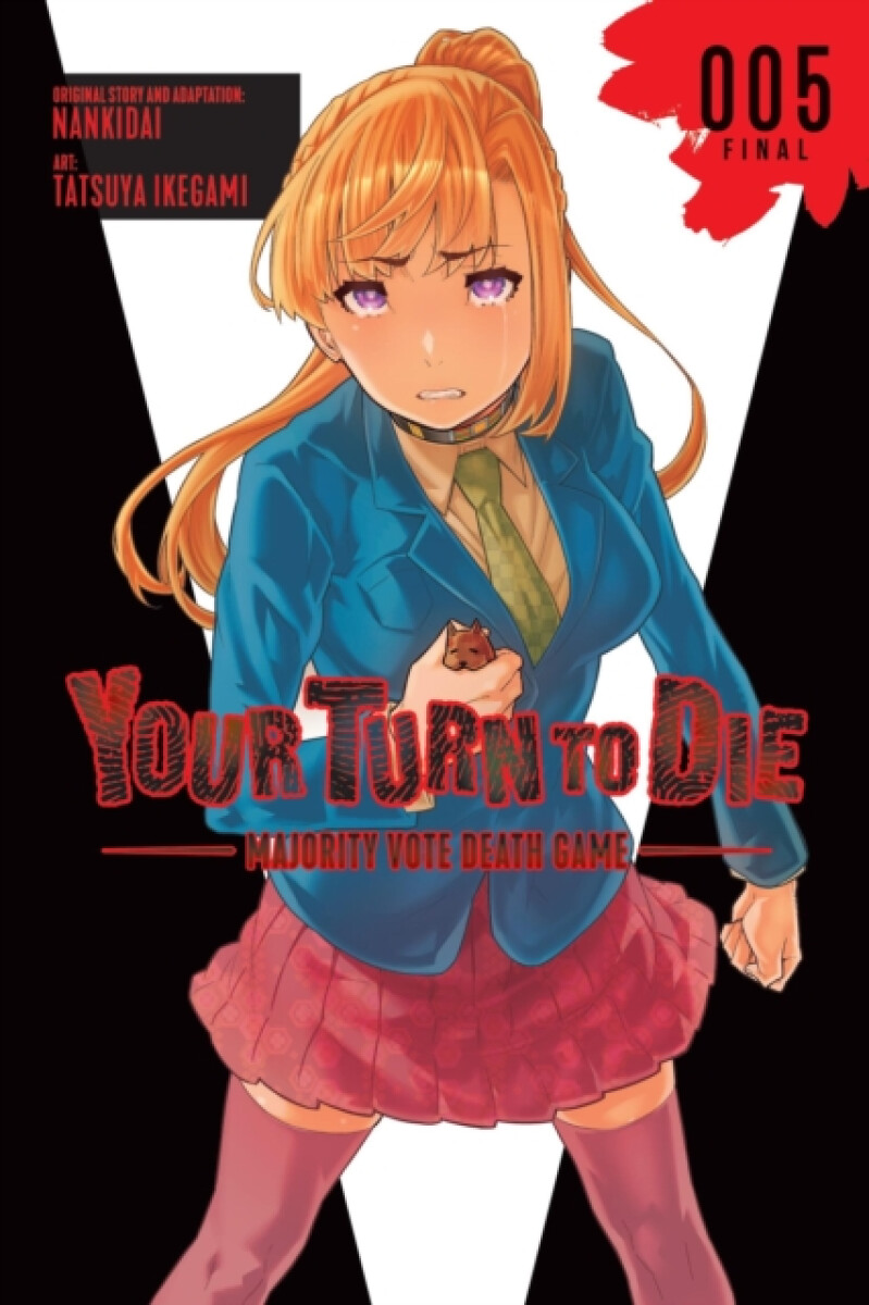 Kniha Your Turn to Die: Majority Vote Death Game, Vol. 5