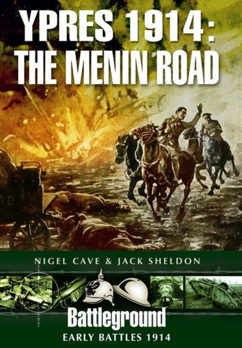 Kniha Ypres 1914 - The Menin Road