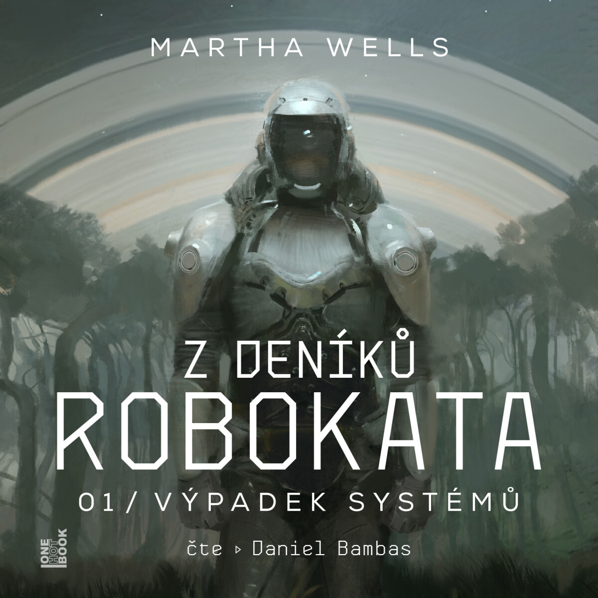 Levně Z deníků Robokata 1 – Výpadek systémů - Martha Wells - audiokniha