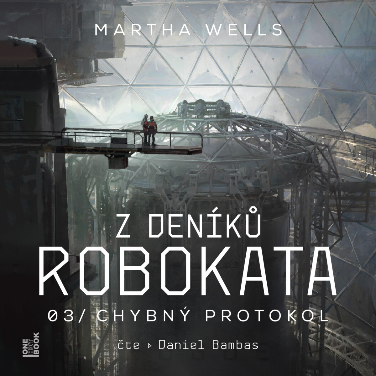 Levně Z deníků Robokata 3 – Chybný protokol - Martha Wells - audiokniha