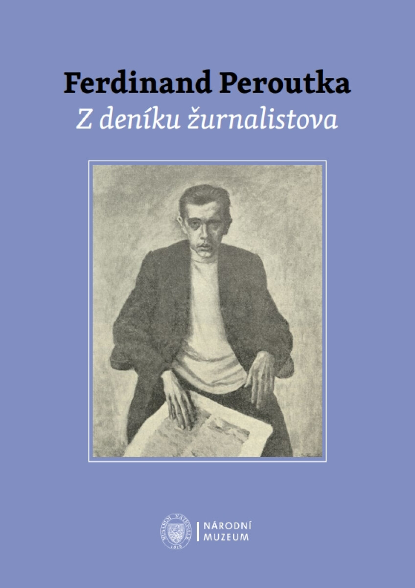 Levně Z deníku žurnalistova - Ferdinand Peroutka