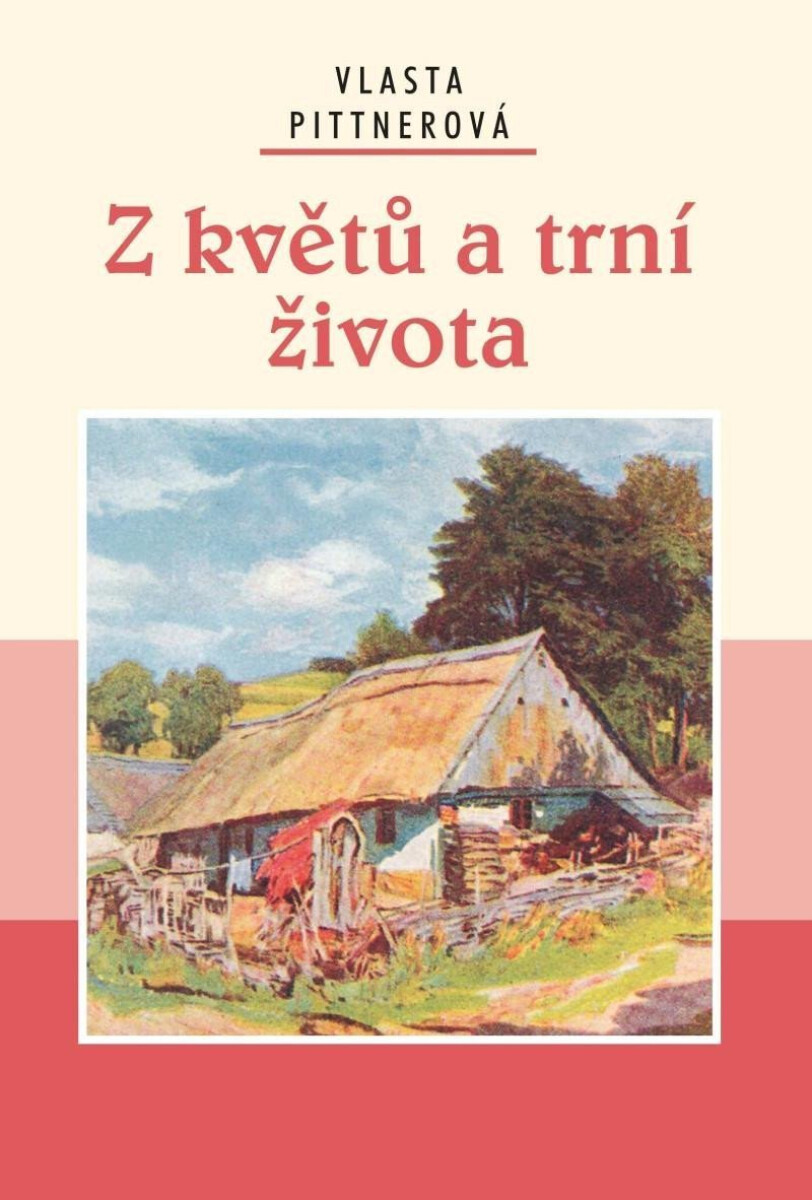 Kniha Z květů a trní života