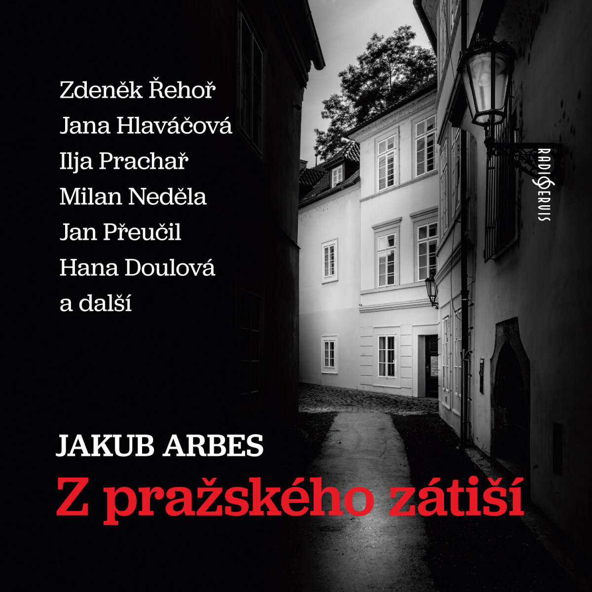 Levně Z pražského zátiší - Jakub Arbes - audiokniha