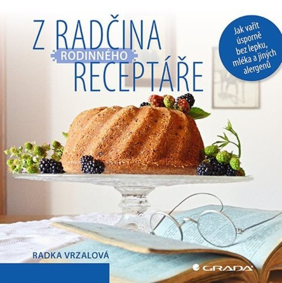 Kniha Z Radčina rodinného receptáře