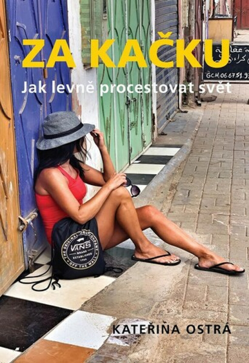 Za Kačku - Jak levně procestovat svět koupíte na Knihydobrovsky.cz