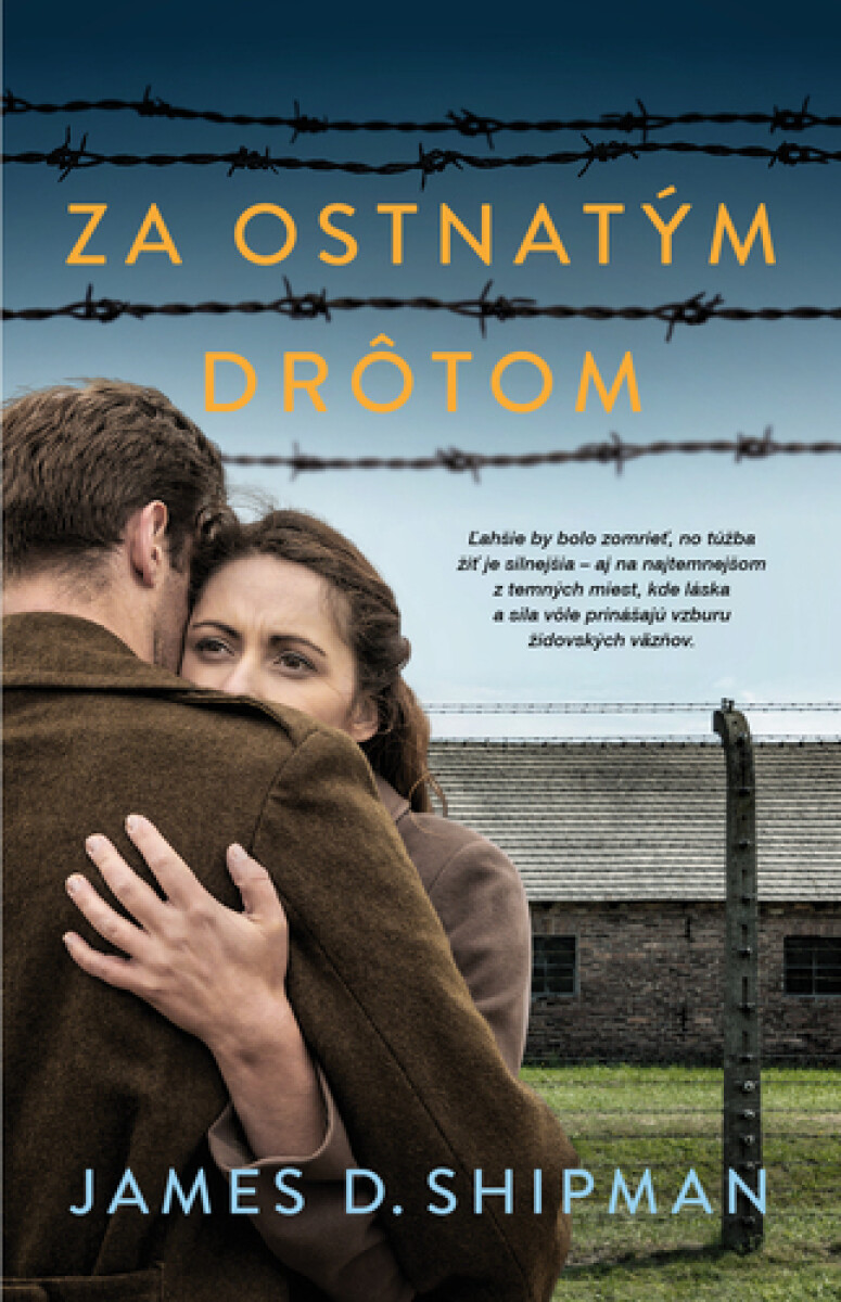 Kniha Za ostnatým drôtom