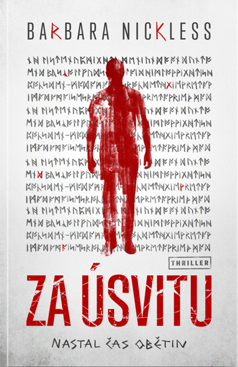 Levně Za úsvitu - Barbara Nickless