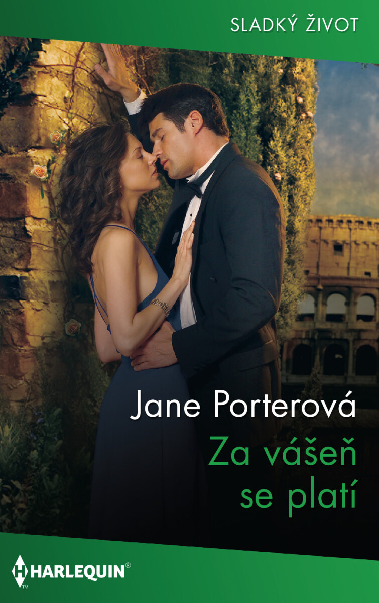 Za vášeň se platí - Jane Porterová