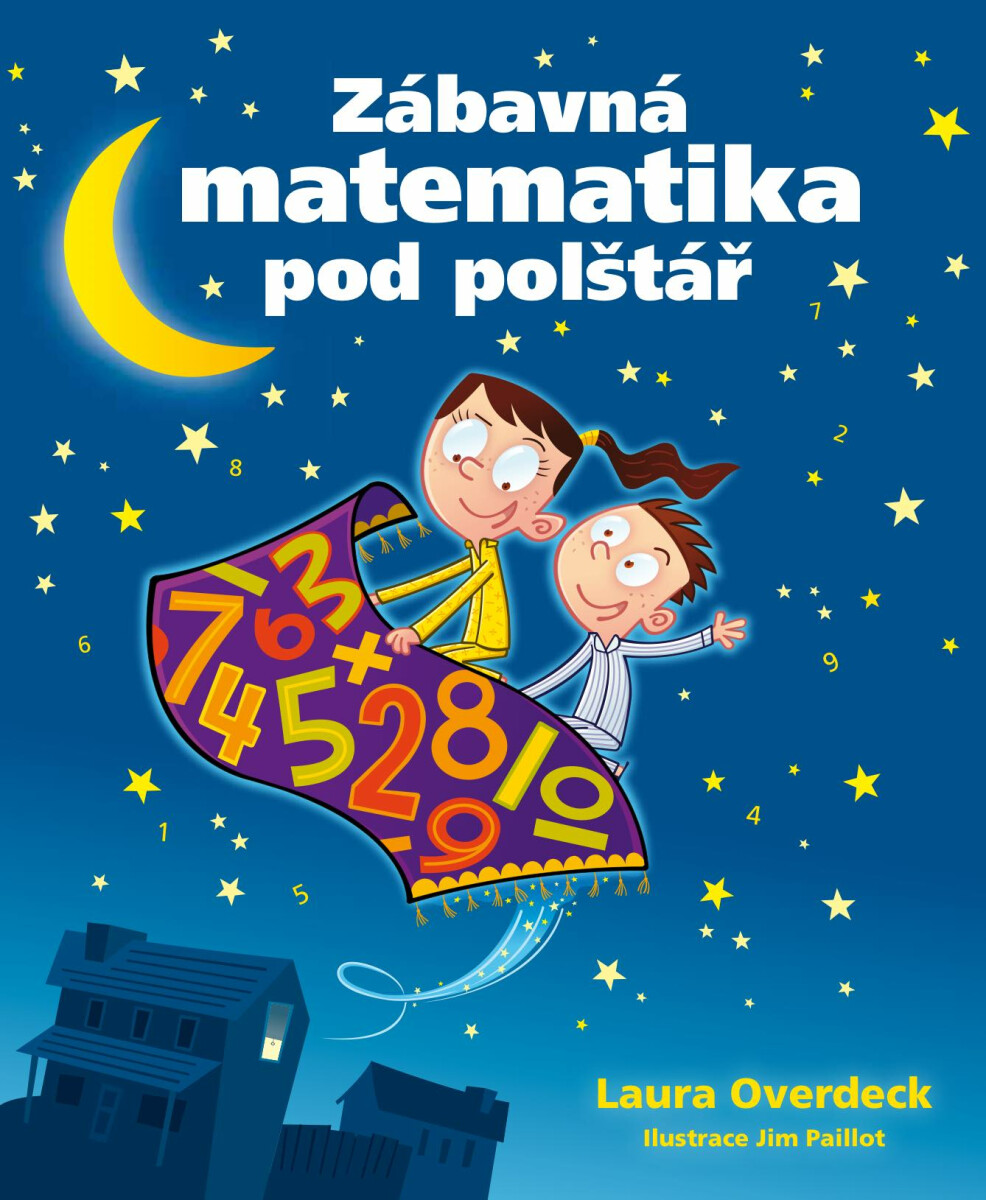 Zábavná matematika pod polštář - Laura Overdeck