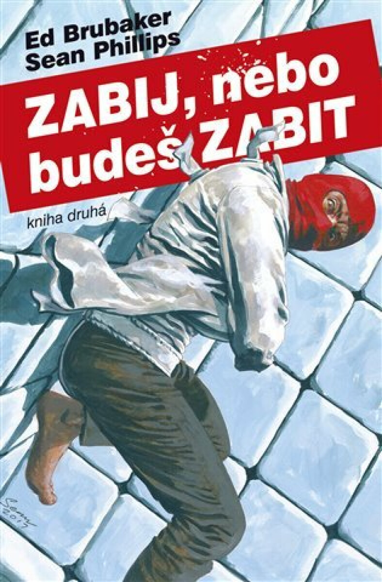 Kniha Zabij, nebo budeš zabit - Kniha druhá
