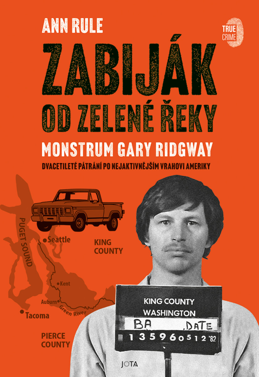Levně Zabiják od Zelené řeky - Ann Rule