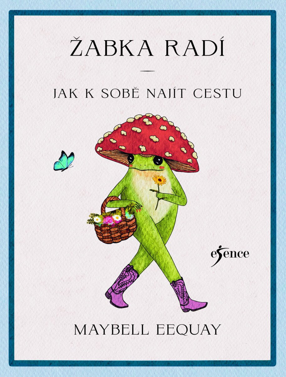 Kniha Žabka radí – Jak k sobě najít cestu