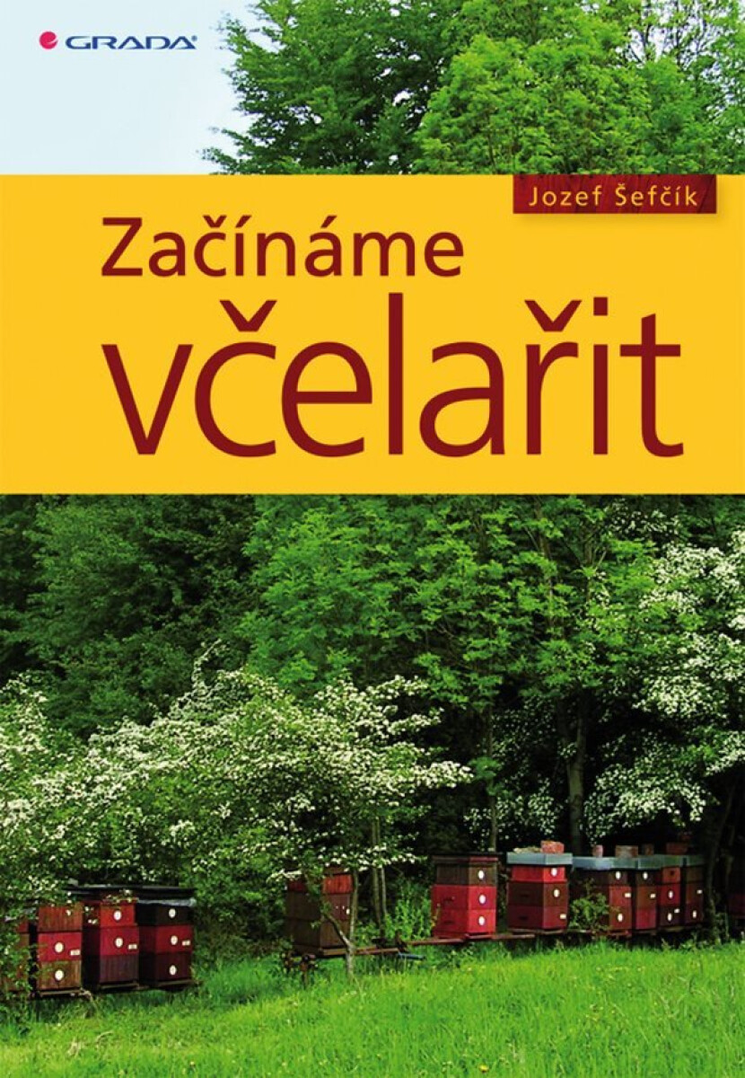 Kniha Začínáme včelařit