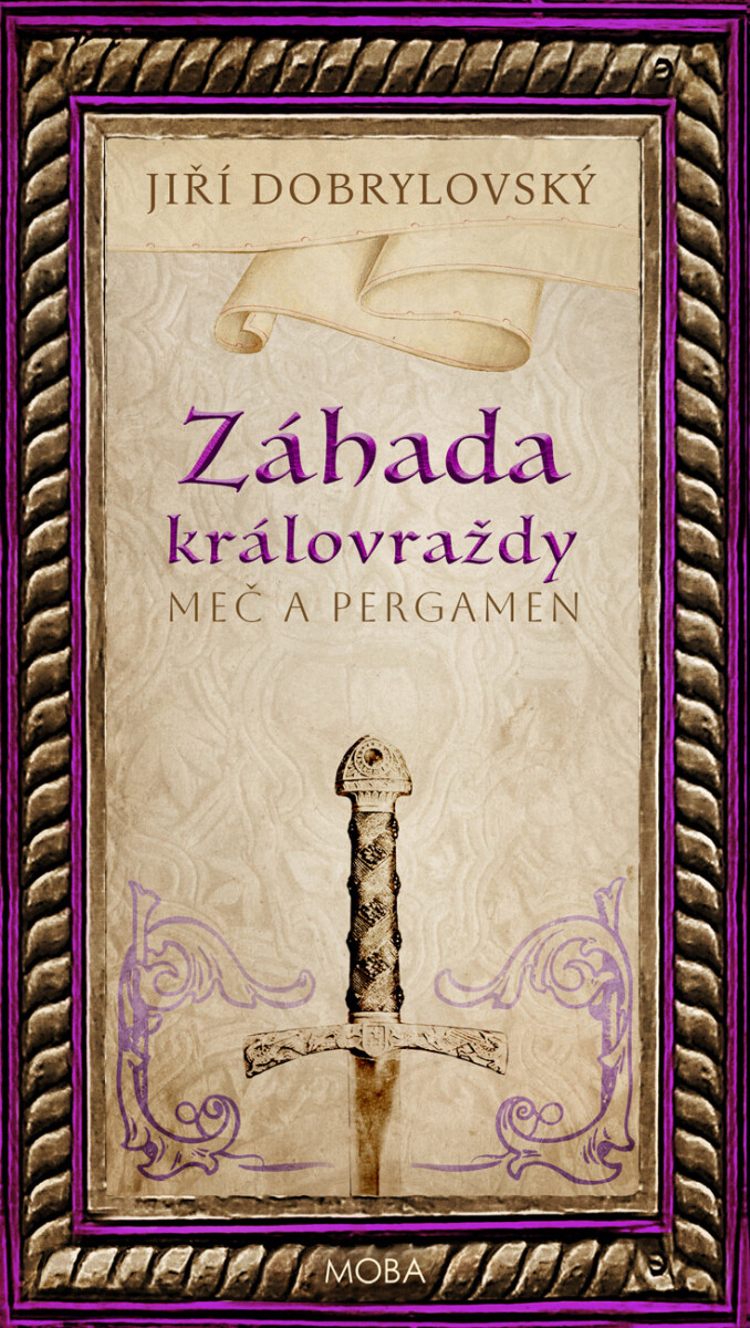 Levně Záhada královraždy - Jiří Dobrylovský