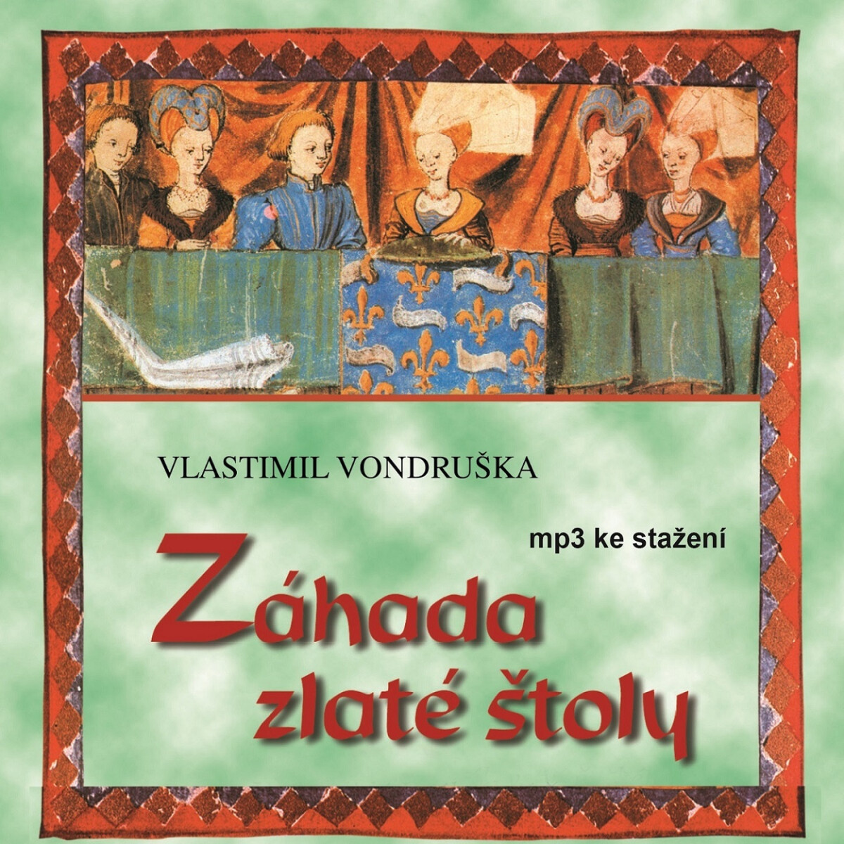 Levně Záhada zlaté štoly - Vlastimil Vondruška - audiokniha