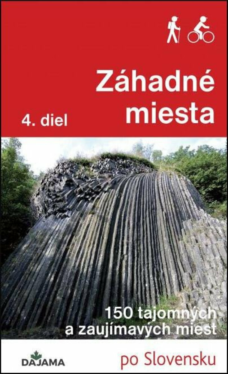 Kniha Záhadné miesta 4. diel - 150 tajomných a zaujímavých miest (slovensky)