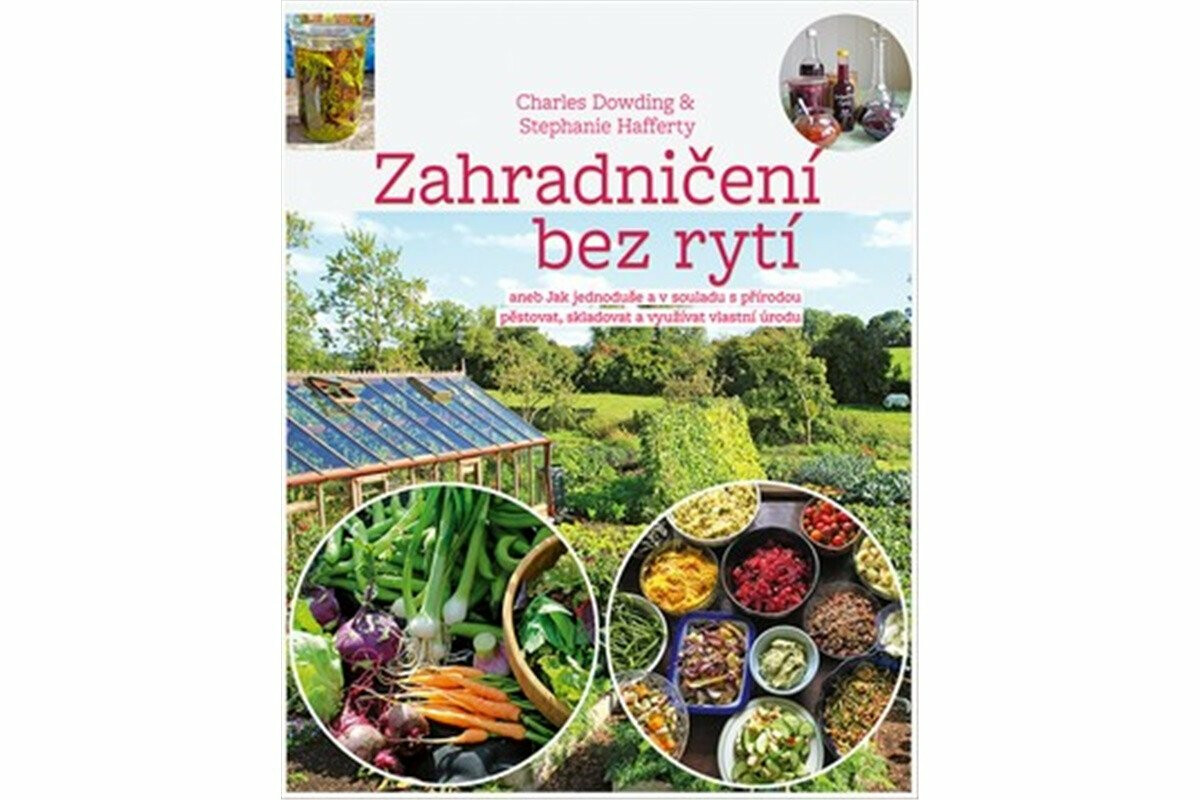 Zahradničení bez rytí koupíte na Knihydobrovsky.cz