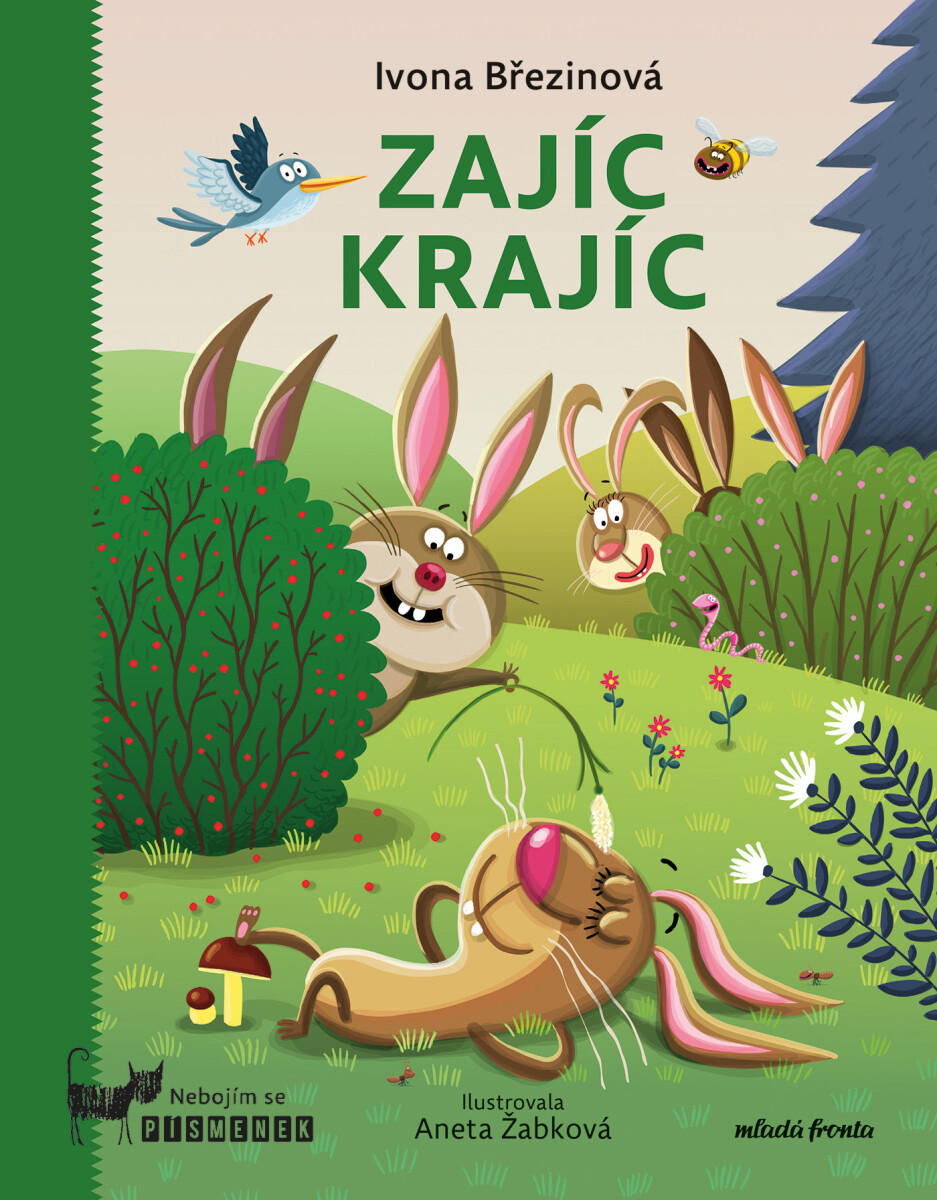 Zajíc Krajíc  - Ivona Březinová