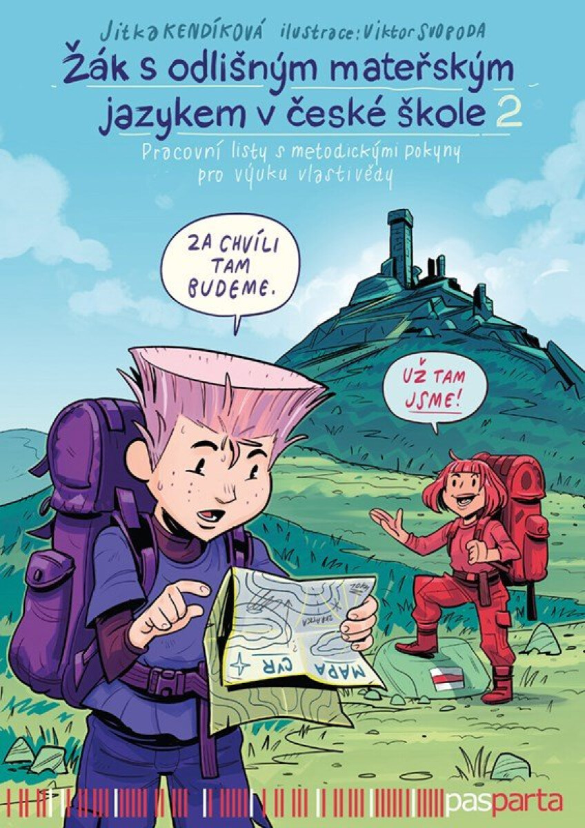 Kniha Žák s odlišným mateřským jazykem v české škole 2 - Pracovní listy s metodickými pokyny pro výuku vlastivědy
