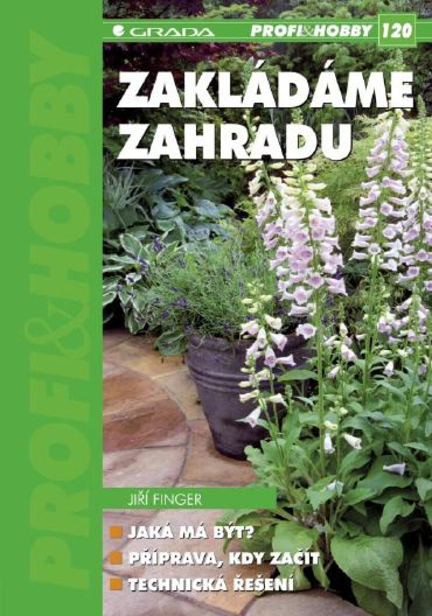 Zakládáme zahradu - Jiří Finger