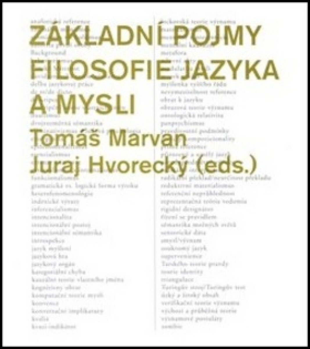 Kniha Základní pojmy filosofie jazyka a mysli