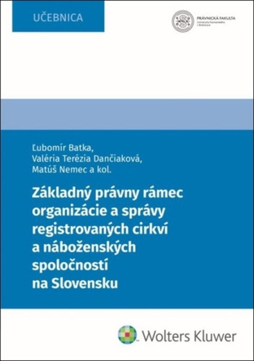 Kniha Základný právny rámec organizácie a správy registrovaných cirkví