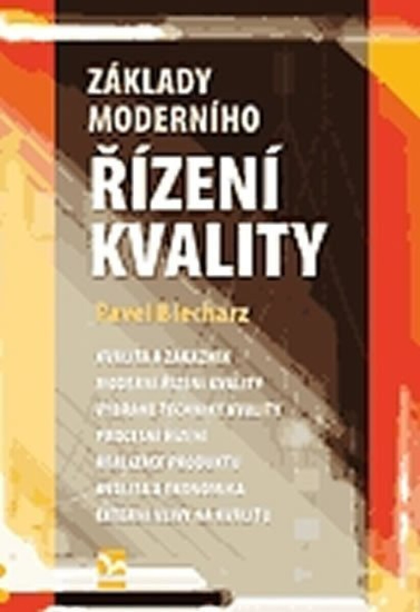 Kniha Základy moderního řízení kvality