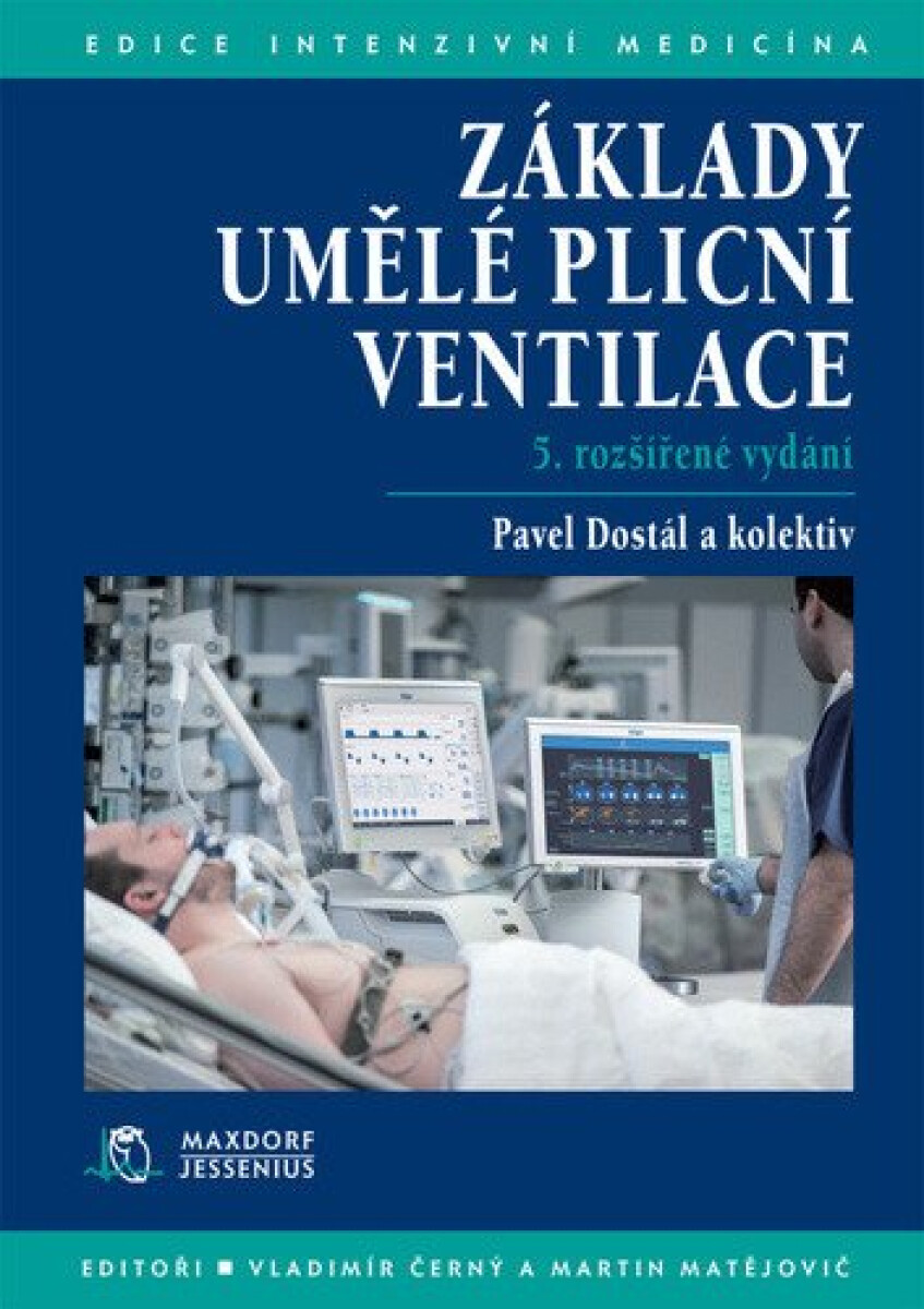 Kniha Základy umělé plicní ventilace, 5. vydání