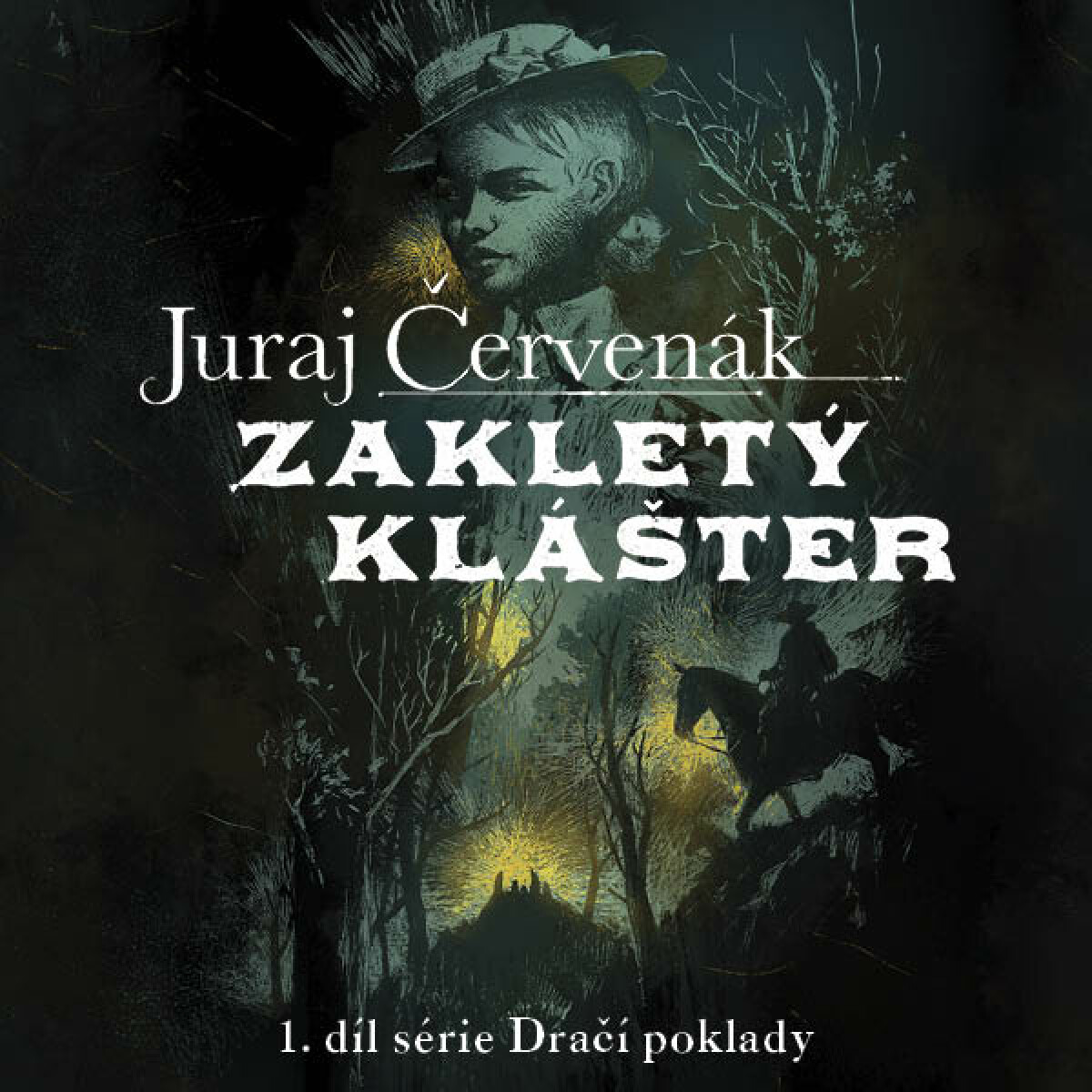 Levně Zakletý klášter - Juraj Červenák - audiokniha