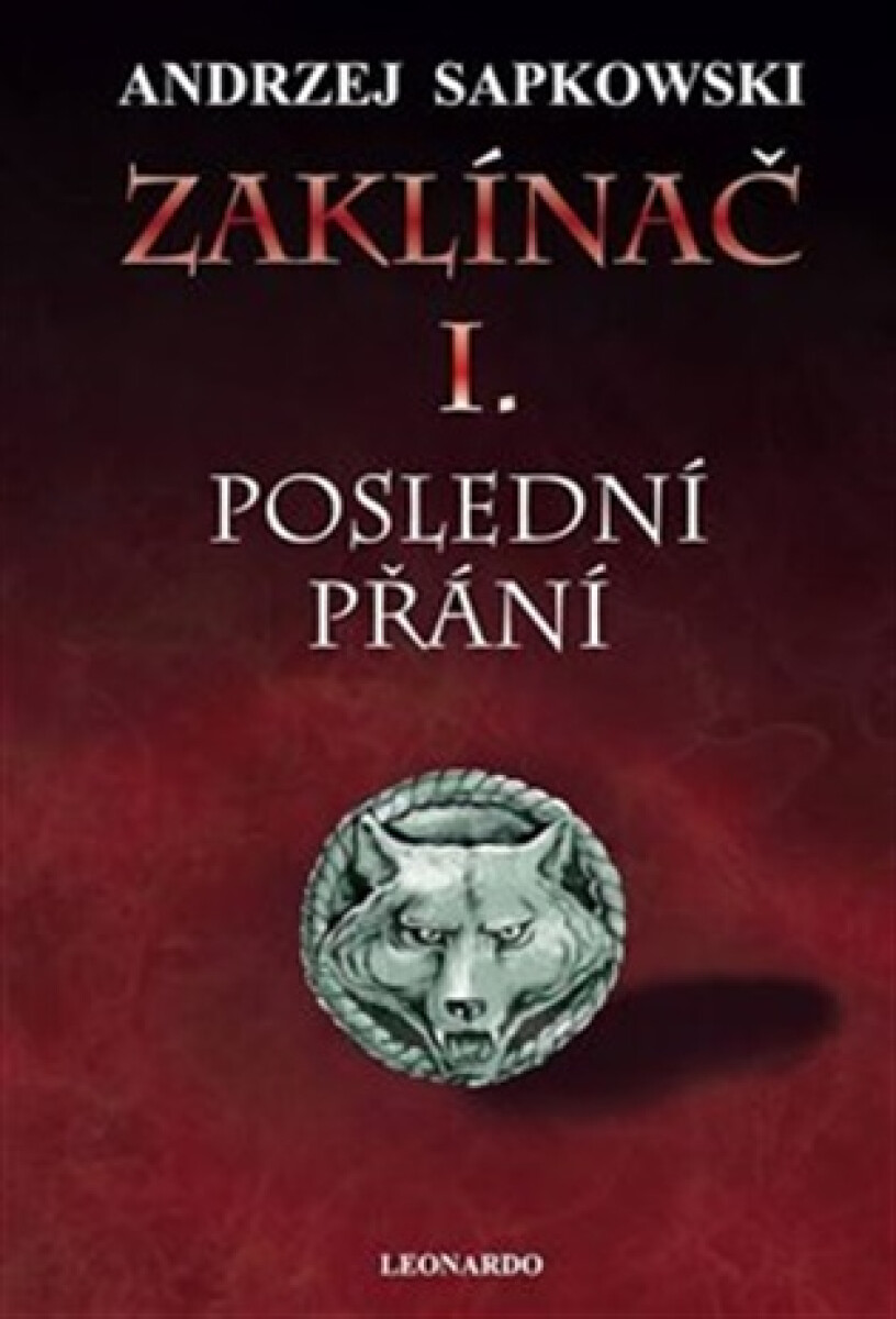 Kniha Zaklínač I: Poslední přání