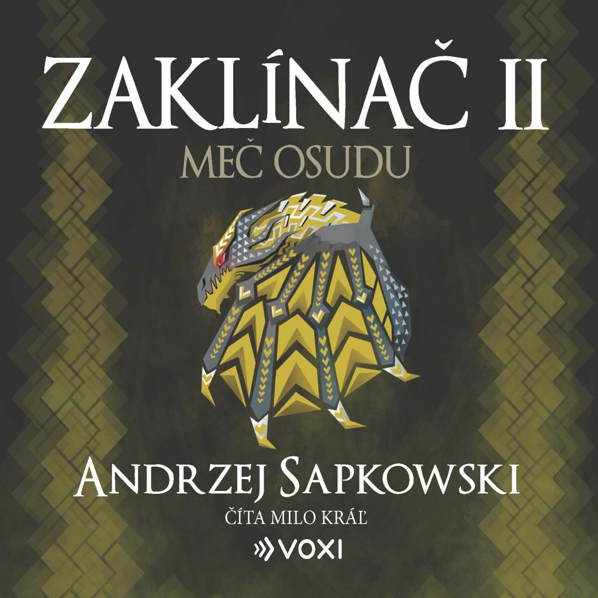 Zaklínač II Meč osudu - Andrzej Sapkowski - audiokniha