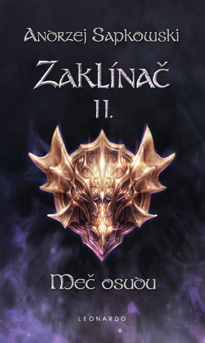 Zaklínač II: Meč osudu - Andrzej Sapkowski