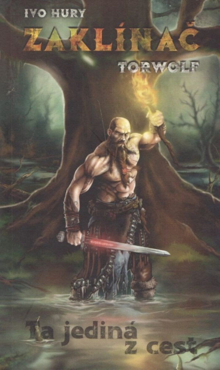 Kniha Zaklínač Torwolf - Ta jediná z cest