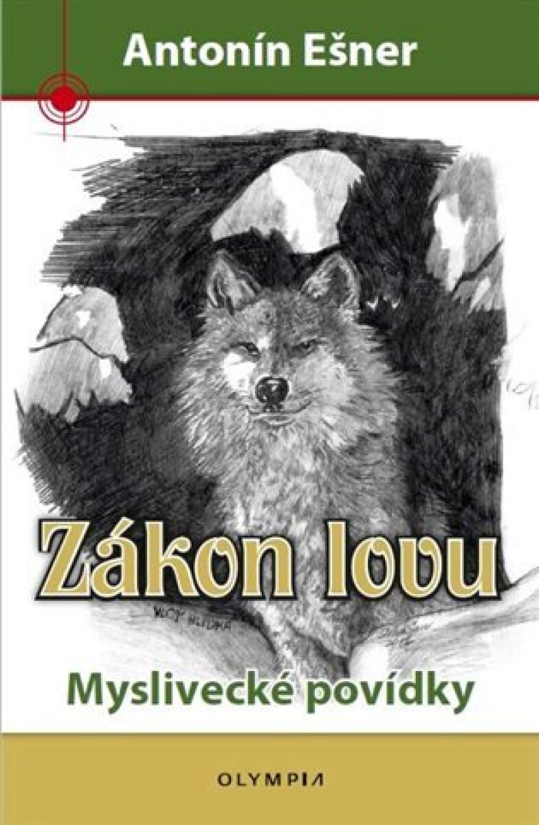 Kniha Zákon lovu - Myslivecké povídky
