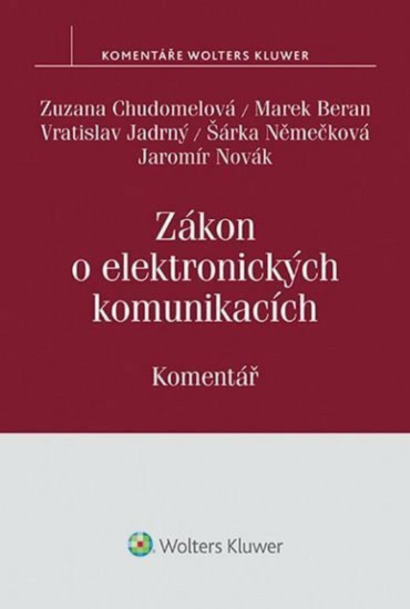 Zákon o elektronických komunikacích: Komentář
