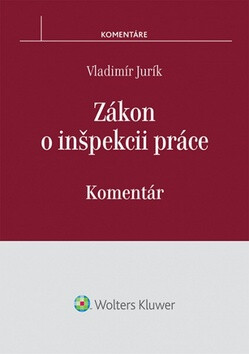 Zákon o inšpekcii práce - Vladimír Jurík