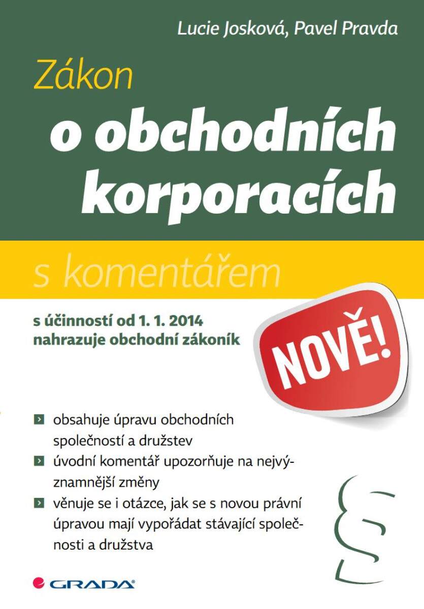 Zákon o obchodních korporacích - Lucie Josková, Pavel Pravda