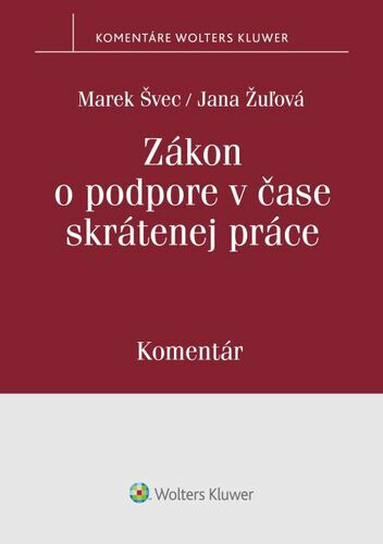 Kniha Zákon o podpore v čase skrátenej práce