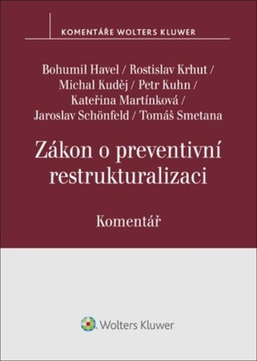 Kniha Zákon o preventivní restrukturalizaci - Komentář