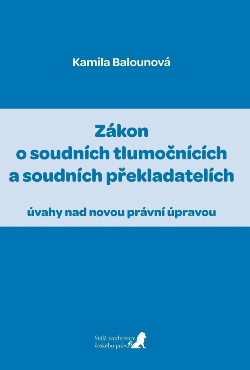 Kniha Zákon o soudních tlumočnících a soudních překladatelích