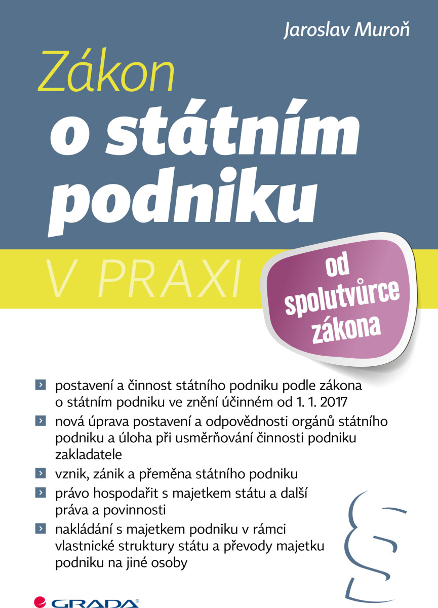 Zákon o státním podniku v praxi - Jaroslav Muroň